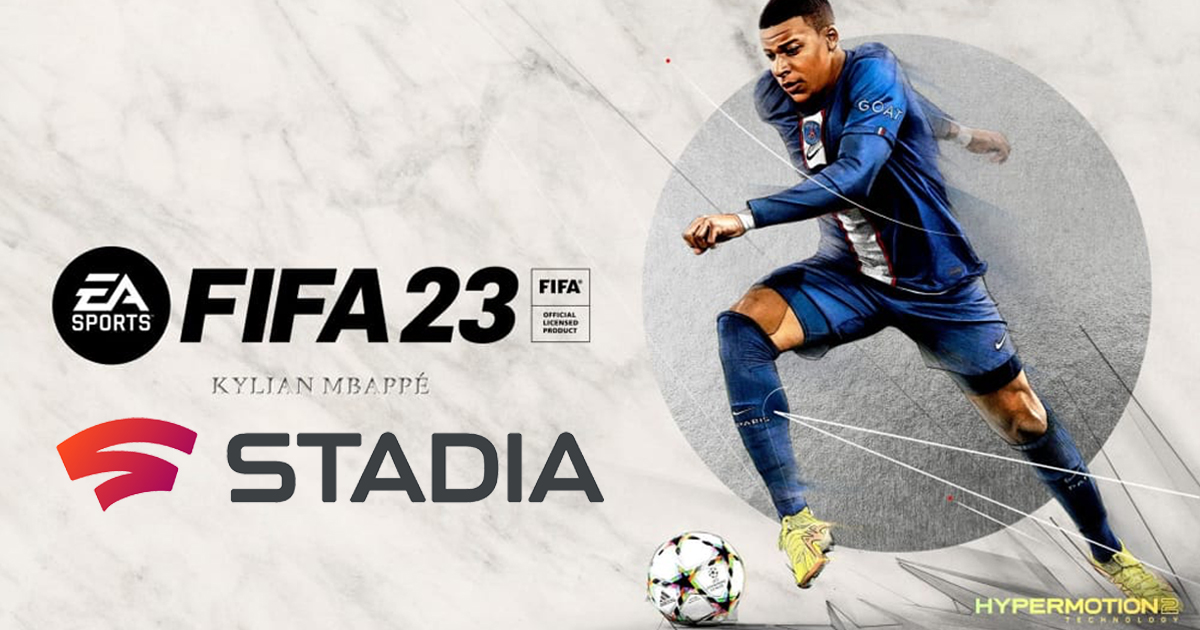 FIFA 23 auf Stadia nach Zweifeln offiziell bestätigt - Hypermotion Mbappé