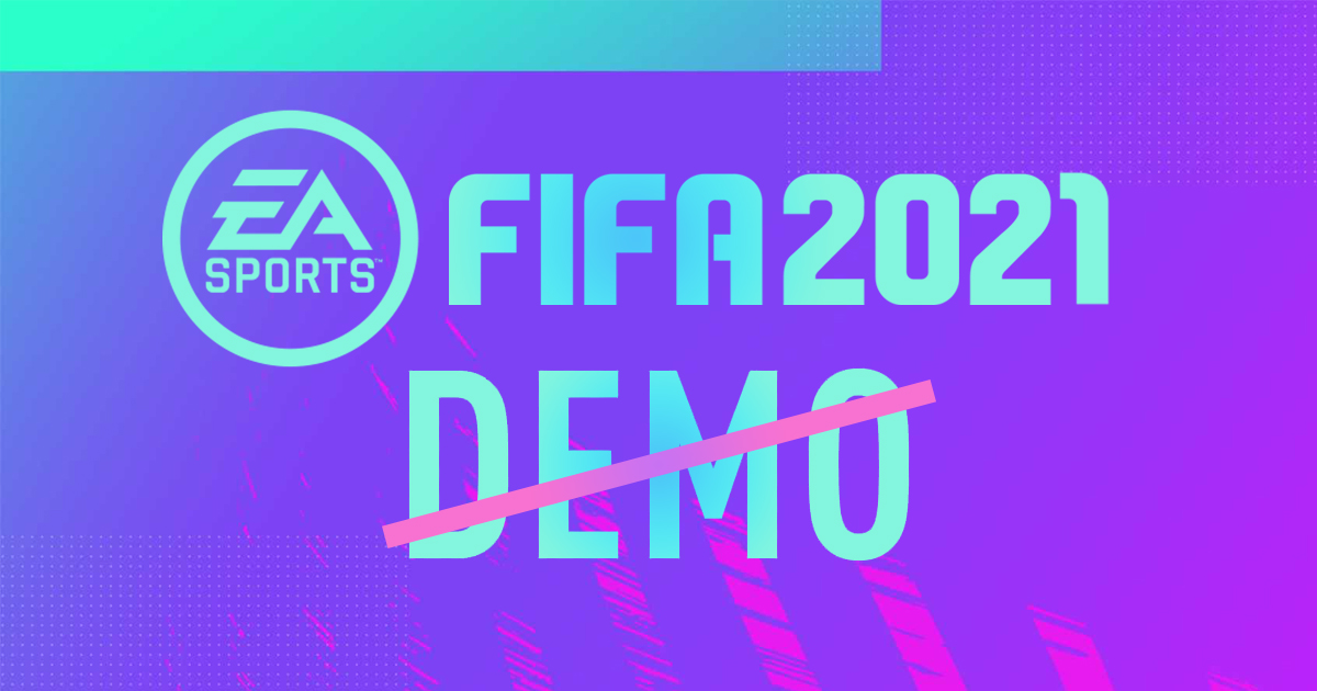 Zockerpuls - EA Sports verzichtet dieses Jahr auf eine Demo für FIFA 21