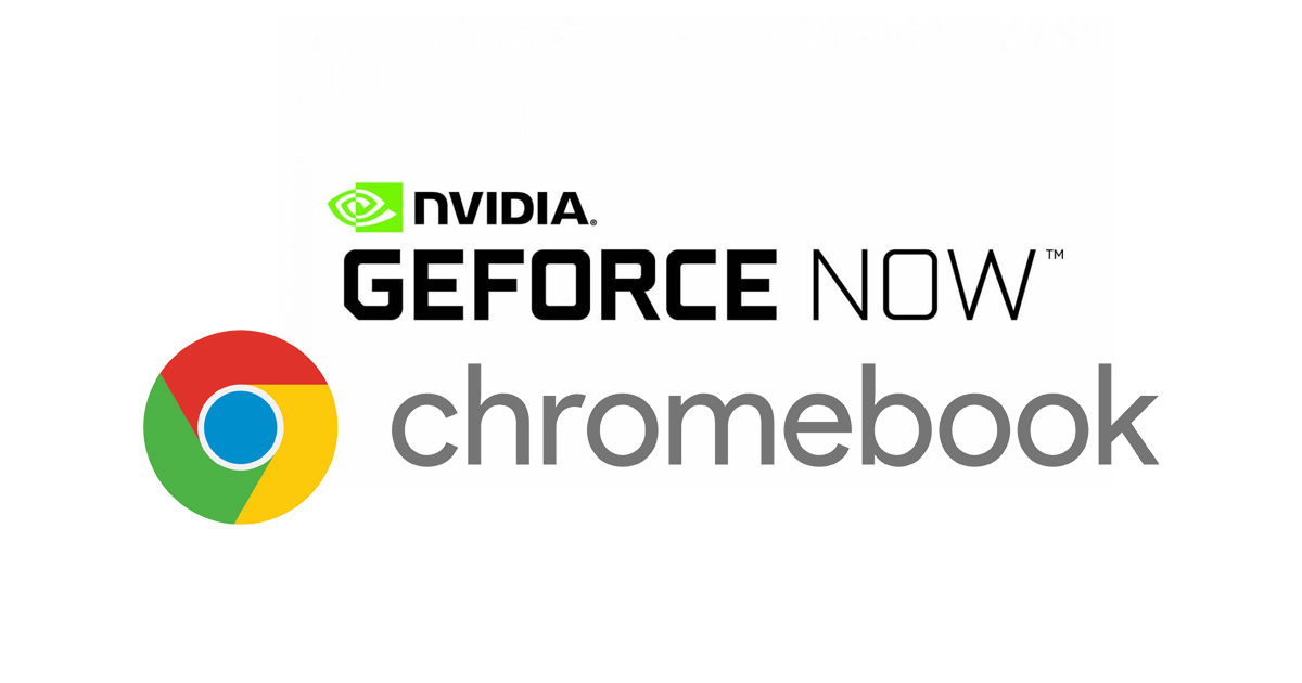 Zockerpuls - GeForce NOW jetzt auch als offizielle App für Chromebooks verfügbar