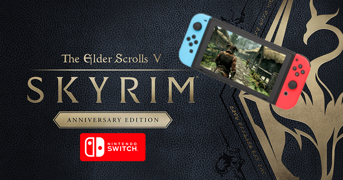 Zockerpuls - Skyrim- Anniversary Edition erscheint bald für Nintendo Switch